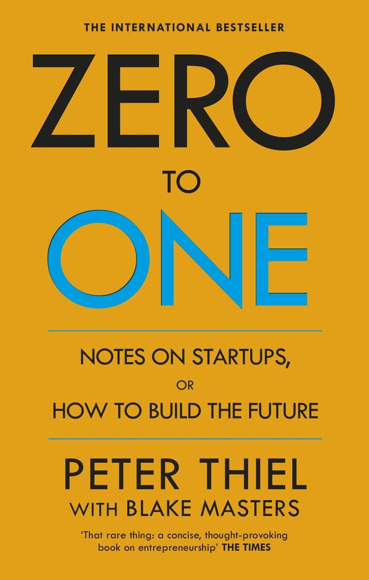 Zero to One — Peter Thiel